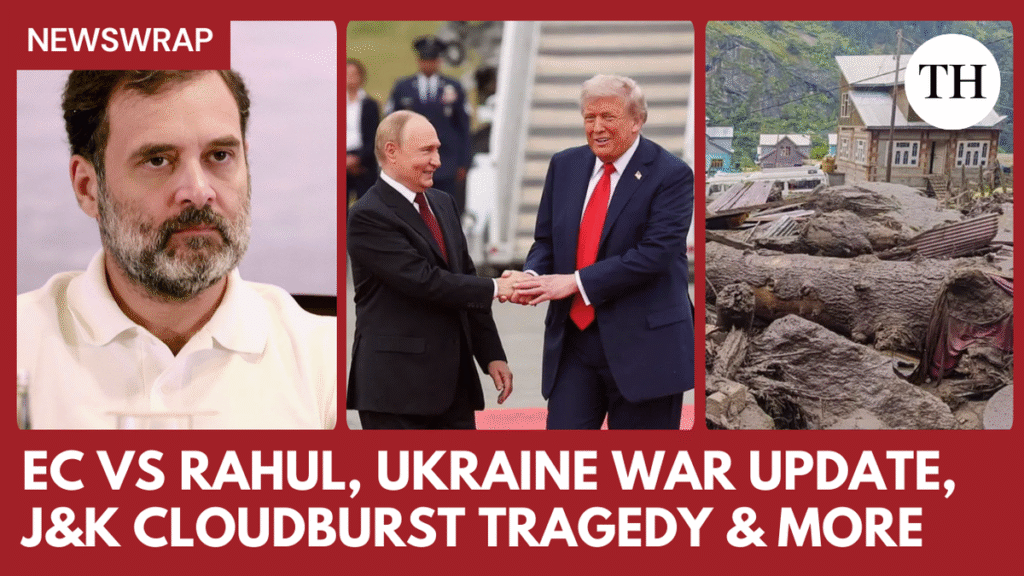 Cloudburst in Kathua, EC vs Rahul on Vote Theft, Ukraine-Russia Peace Talks, Congress Mocks EC