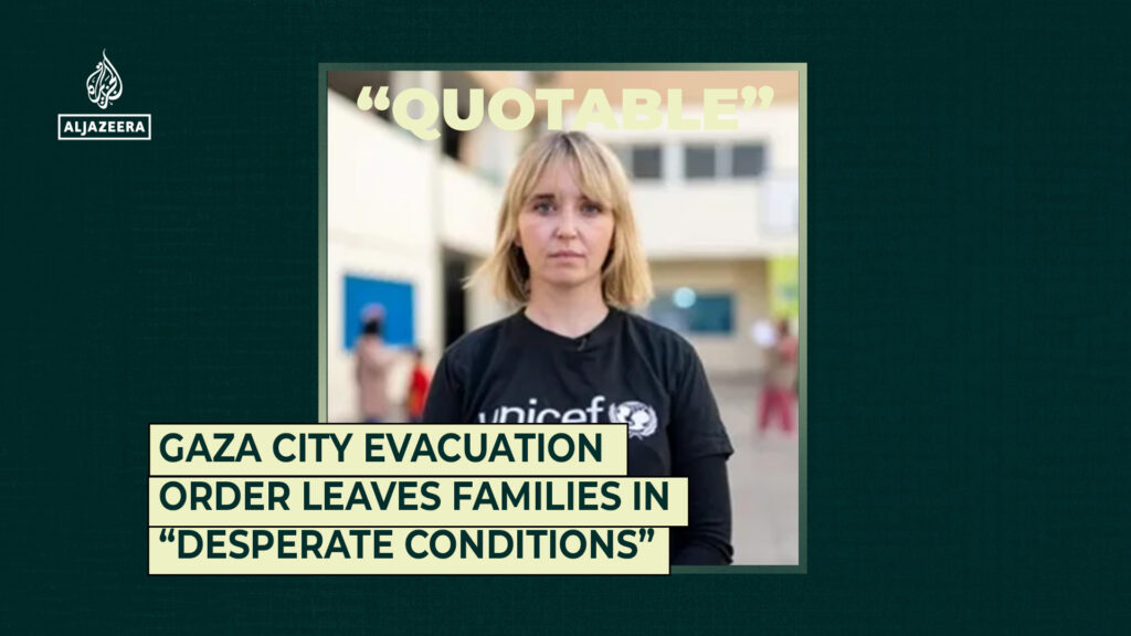 Gaza City evacuation order leaves families in “desperate conditions” | Gaza
